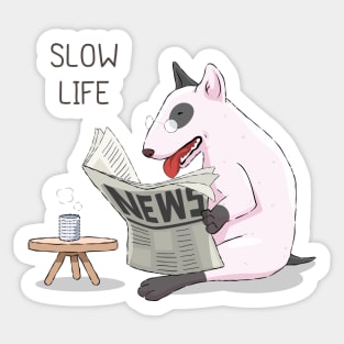 Street Dog Slow Life Sticker